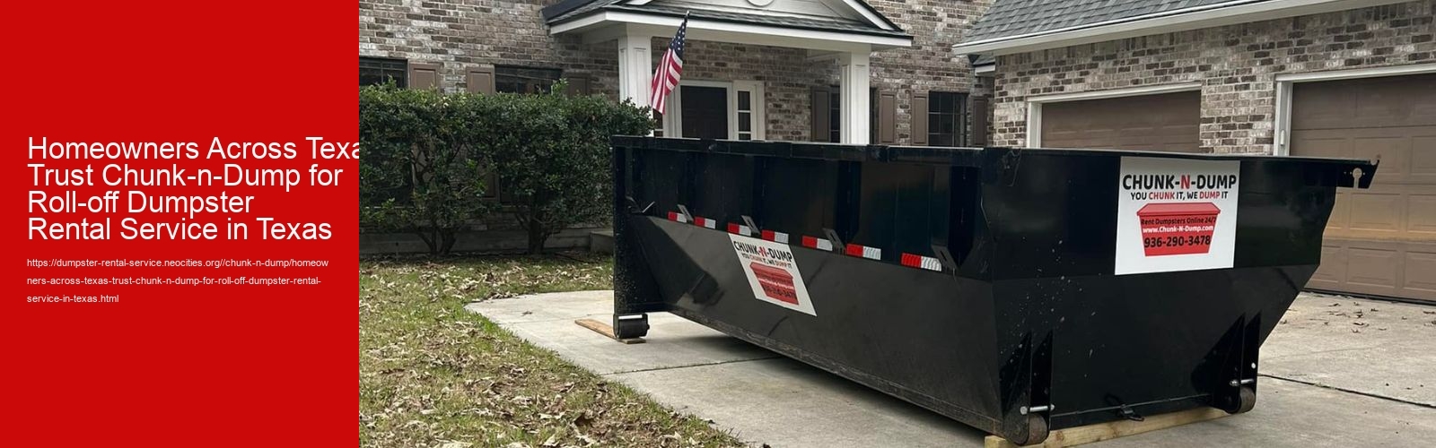 Homeowners Across Texas Trust Chunk-n-Dump for Roll-off Dumpster Rental Service in Texas