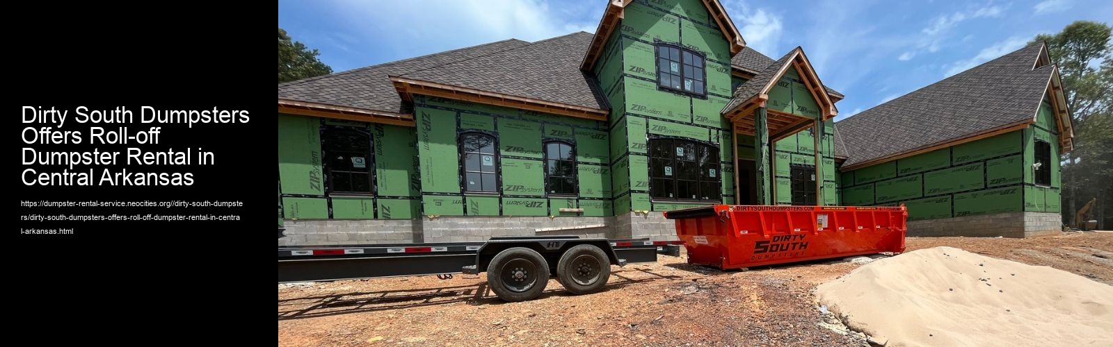 Dirty South Dumpsters Offers Roll-off Dumpster Rental in Central Arkansas  Dirty South Dumpsters Offers Roll-off Dumpster Rental in Central Arkansas