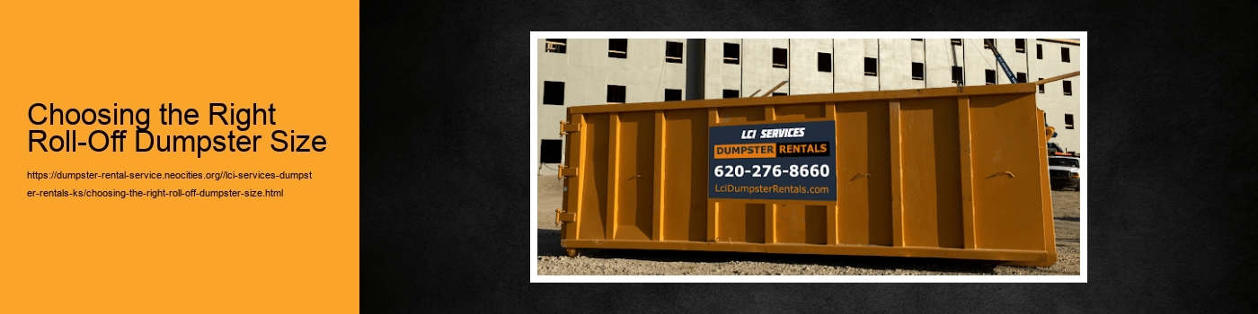 Choosing the Right Roll-Off Dumpster Size
