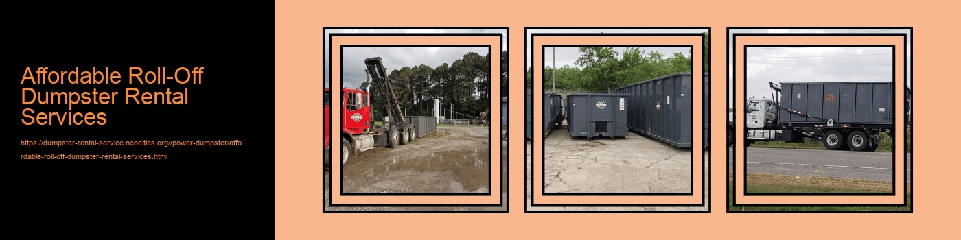Affordable Roll-Off Dumpster Rental Services